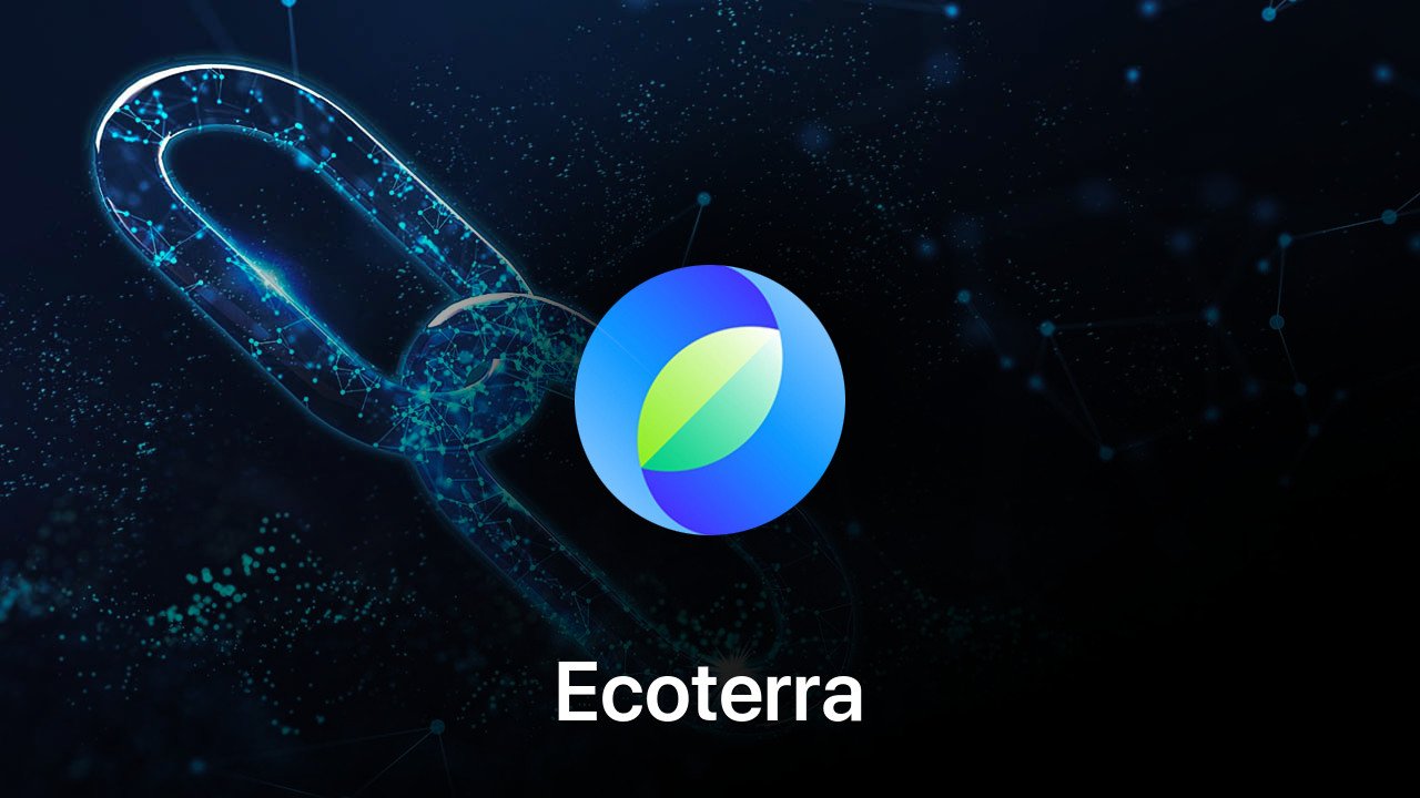 Where to buy Ecoterra coin