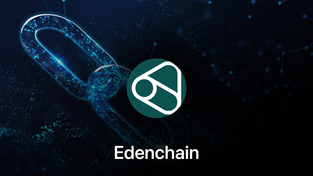 Where to buy Edenchain coin