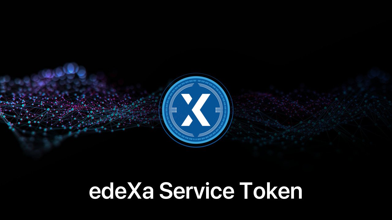 Where to buy edeXa Service Token coin