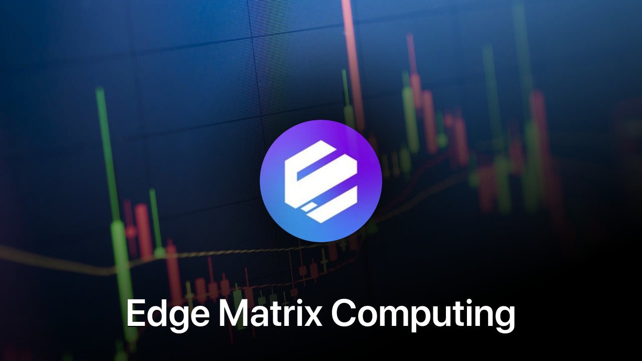 Where to buy Edge Matrix Computing coin