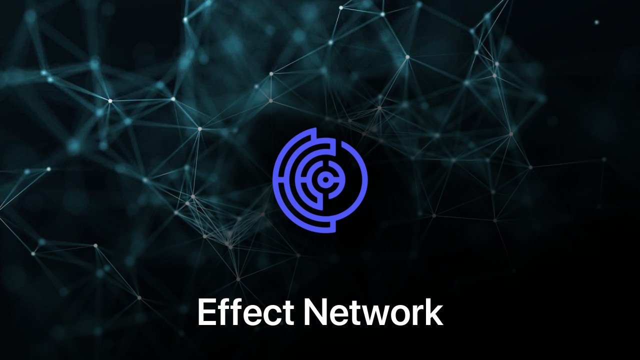 Where to buy Effect Network coin