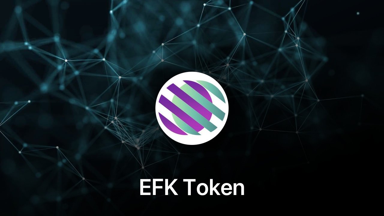 Where to buy EFK Token coin