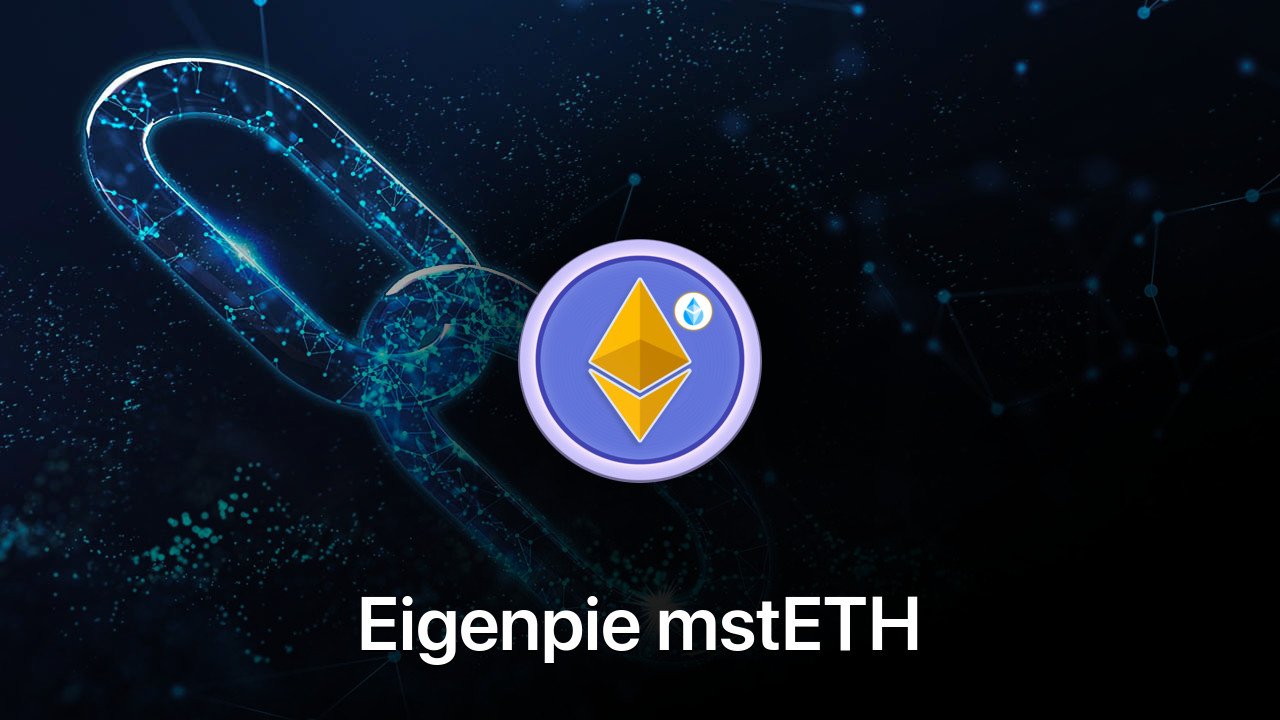 Where to buy Eigenpie mstETH coin