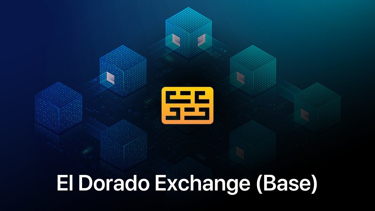 Where to buy El Dorado Exchange (Base) coin