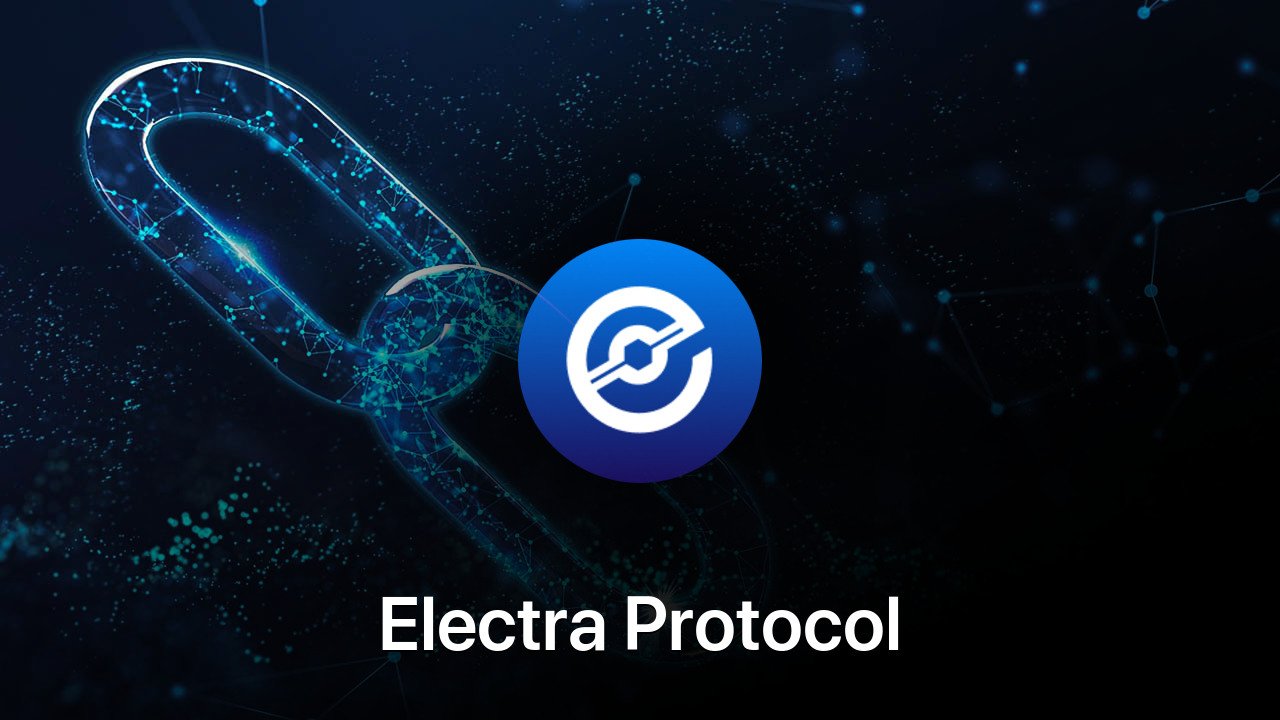 Where to buy Electra Protocol coin