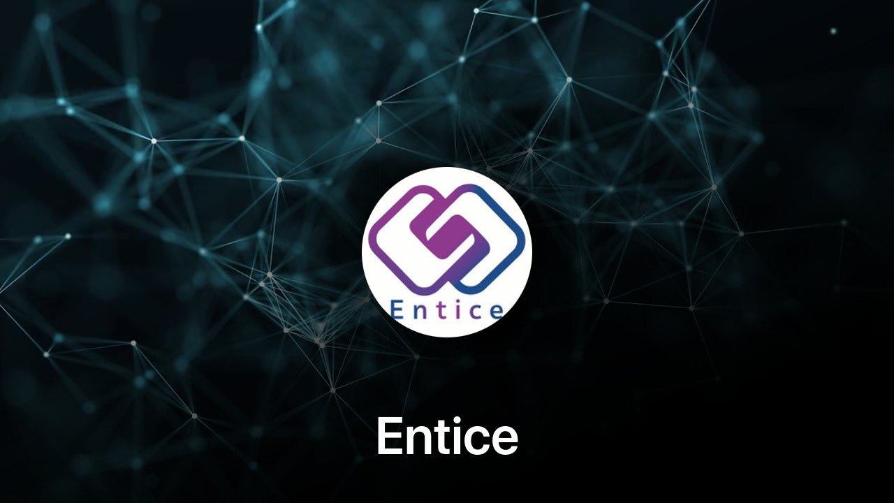 Where to buy Entice coin