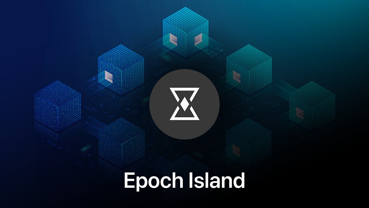 Where to buy Epoch Island coin