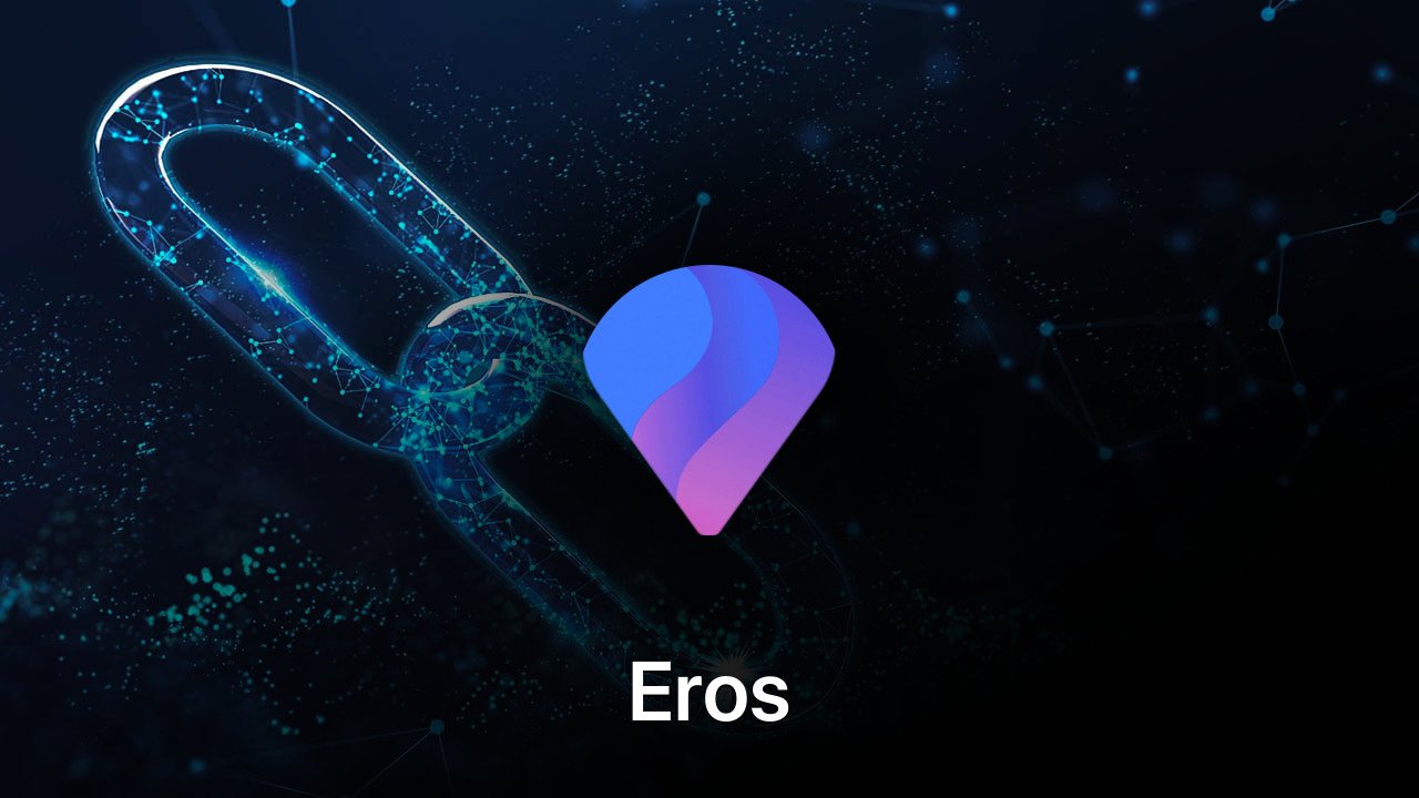 Where to buy Eros coin