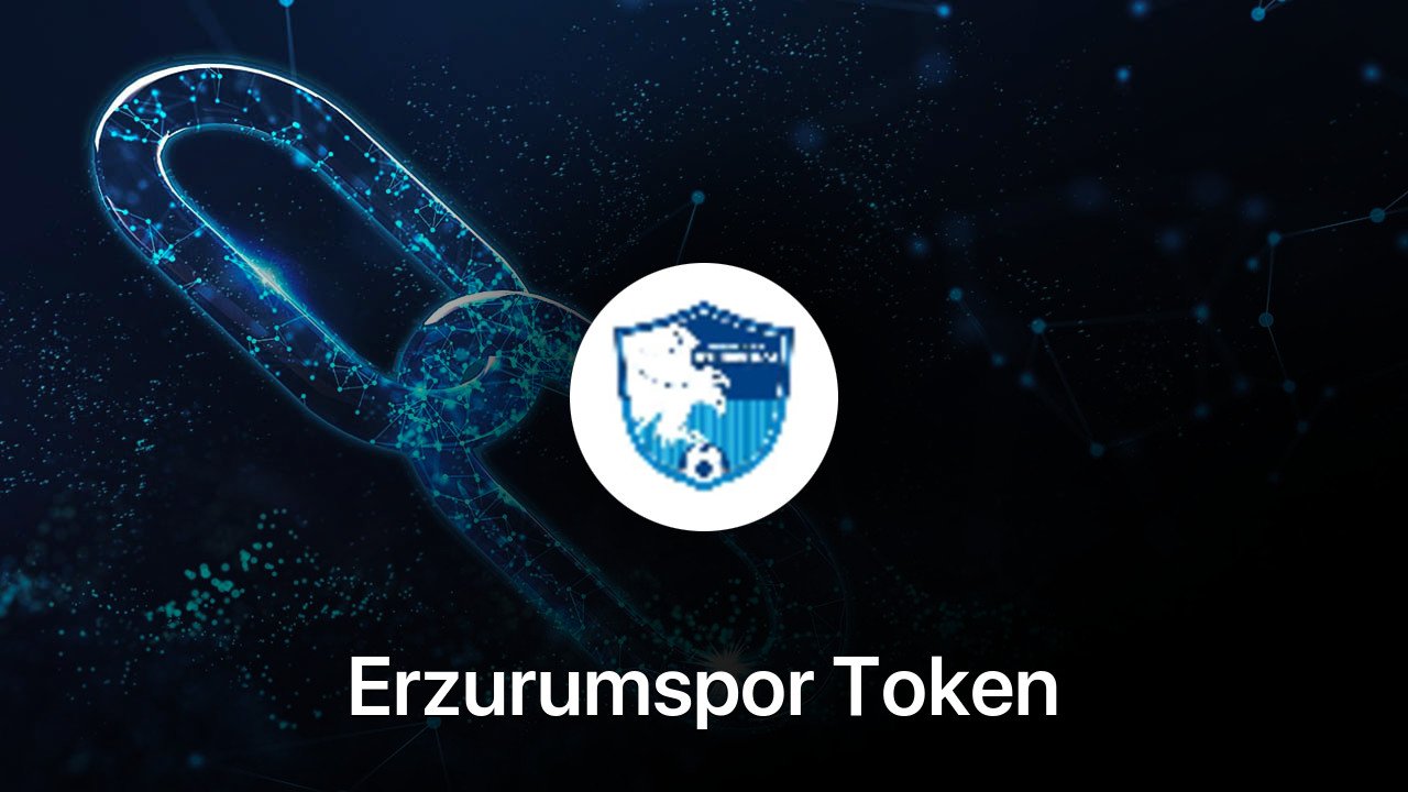 Where to buy Erzurumspor Token coin