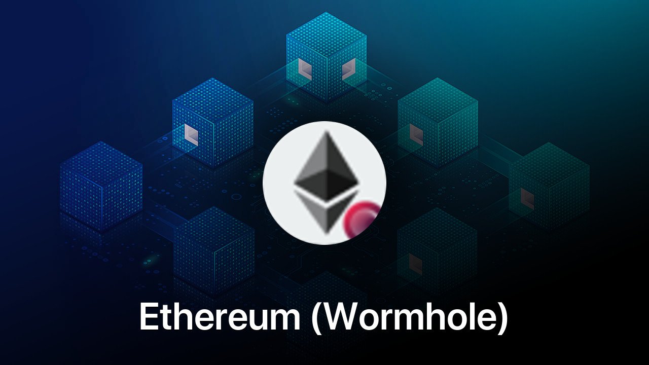Where to buy Ethereum (Wormhole) coin