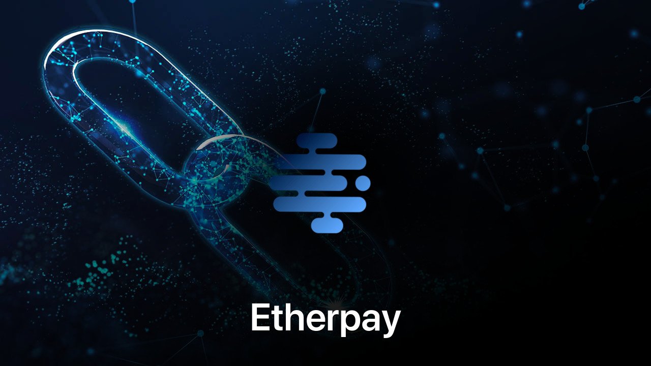 Where to buy Etherpay coin