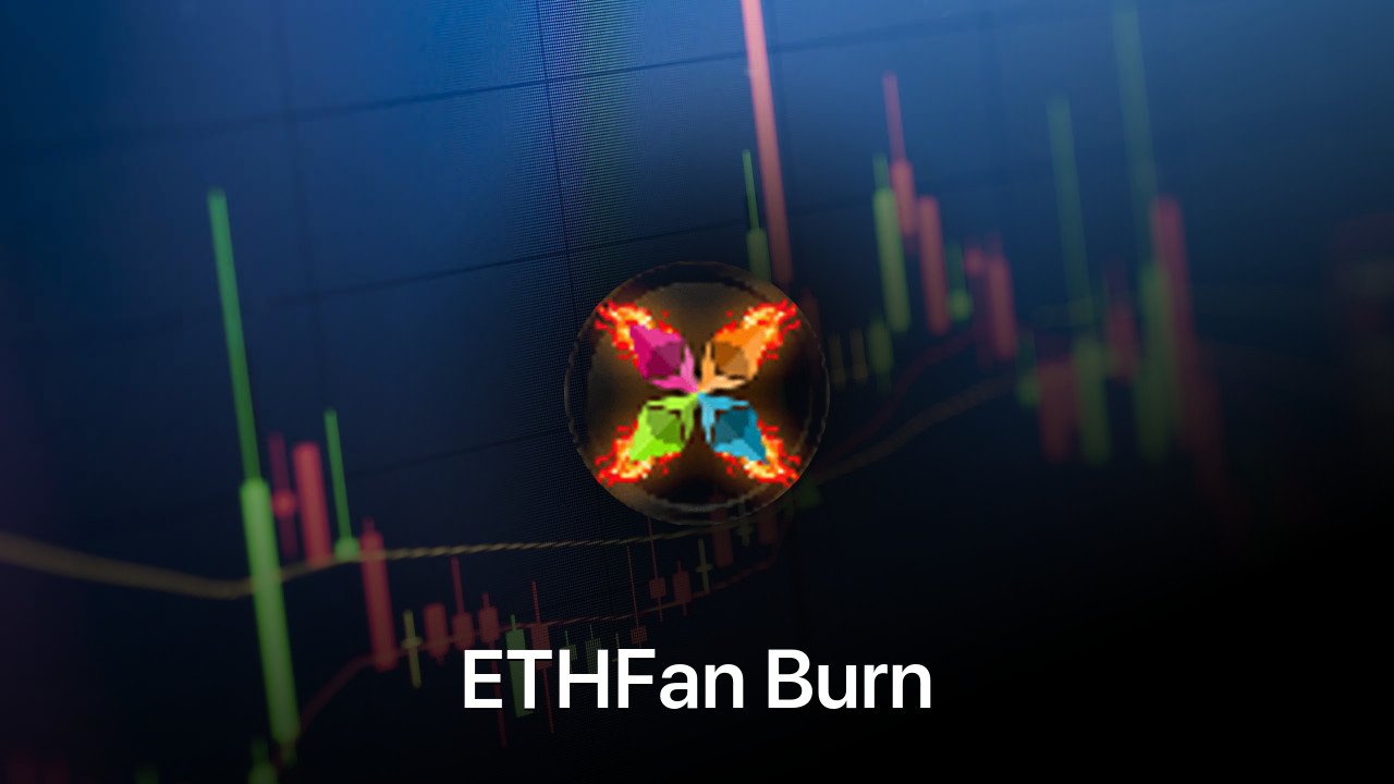 Where to buy ETHFan Burn coin