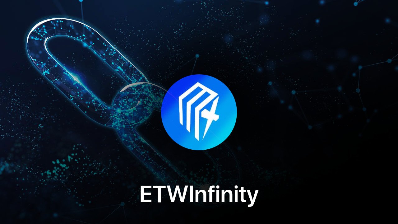Where to buy ETWInfinity coin