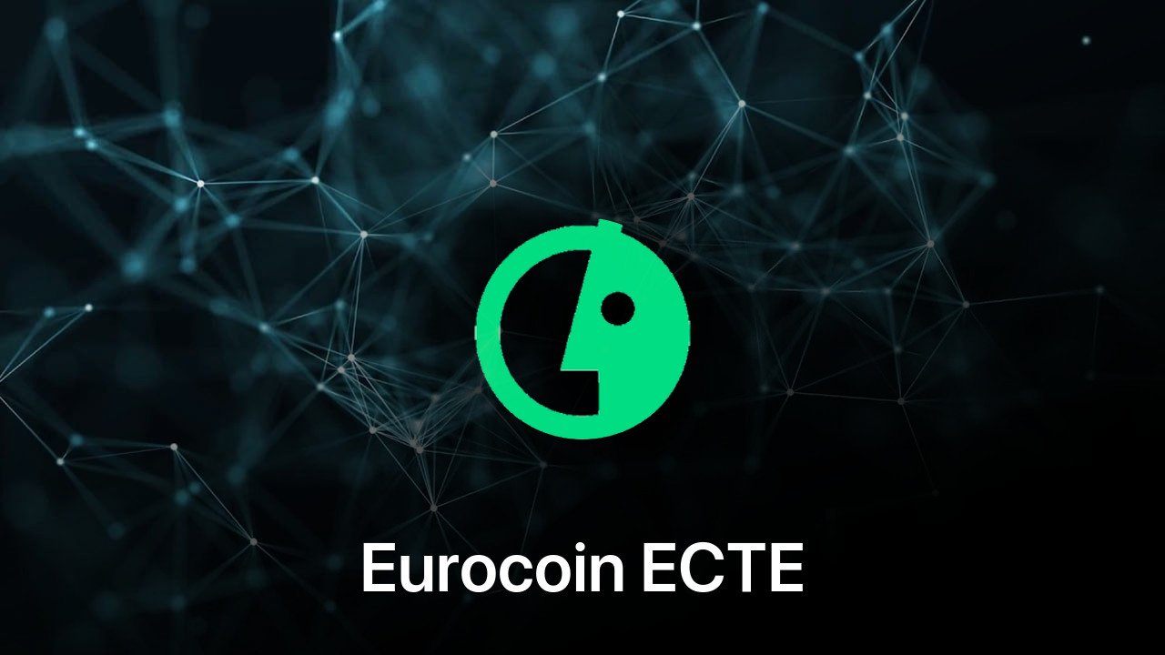 Where to buy Eurocoin ECTE coin