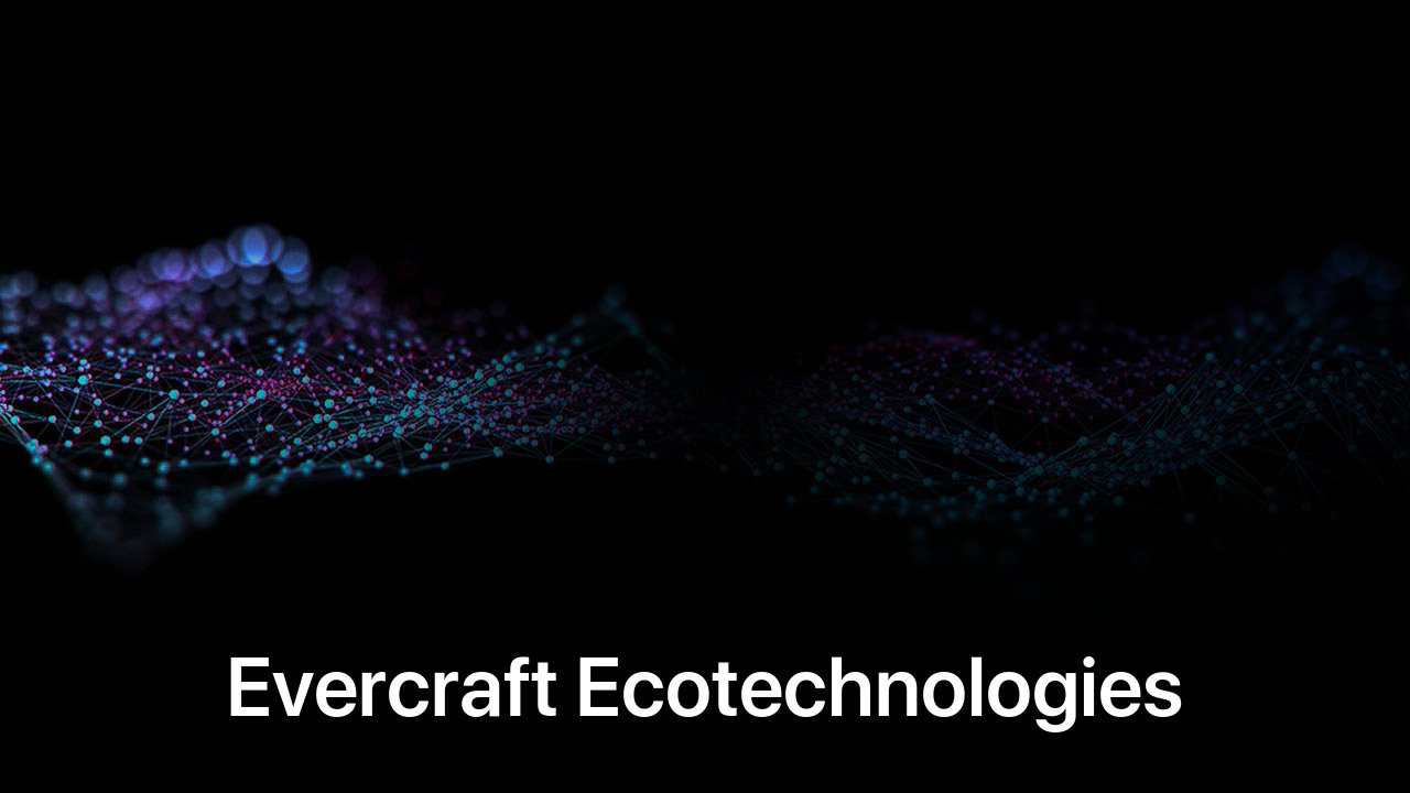 Where to buy Evercraft Ecotechnologies coin