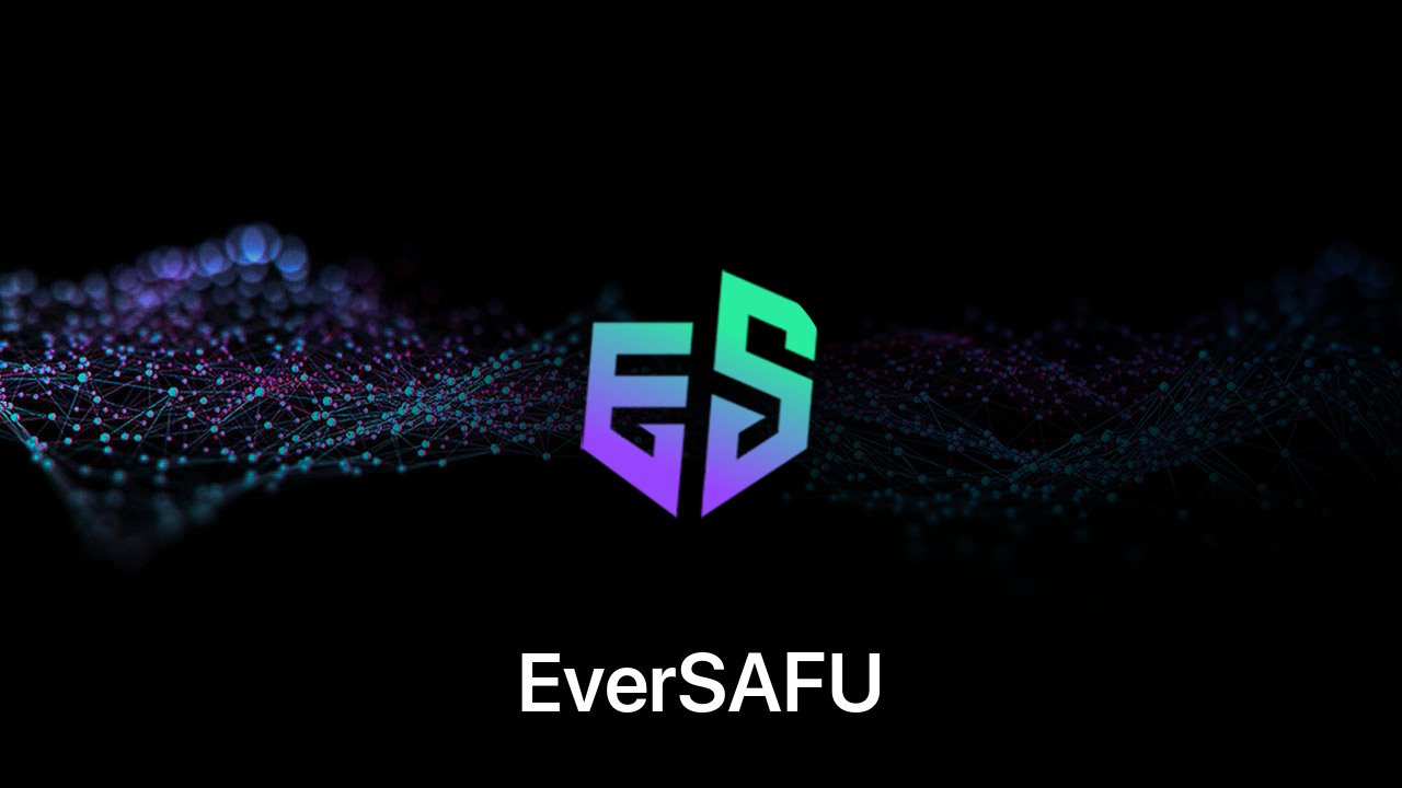 Where to buy EverSAFU coin