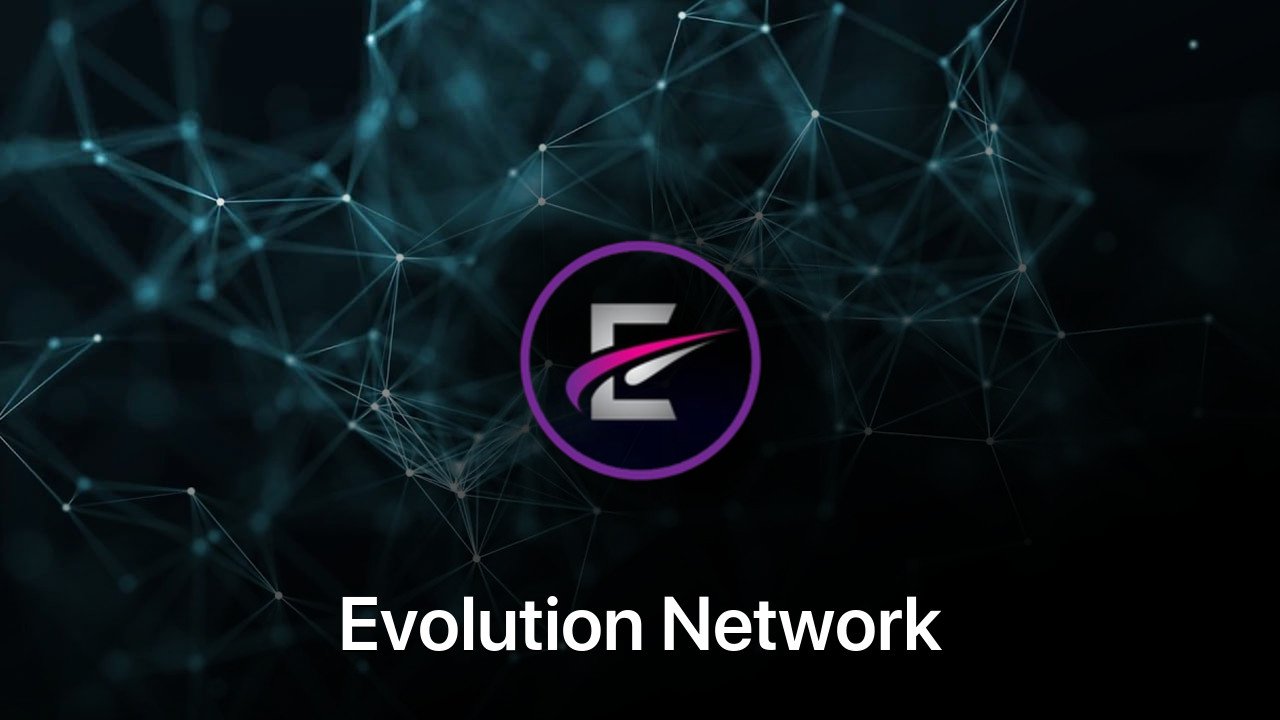 Where to buy Evolution Network coin
