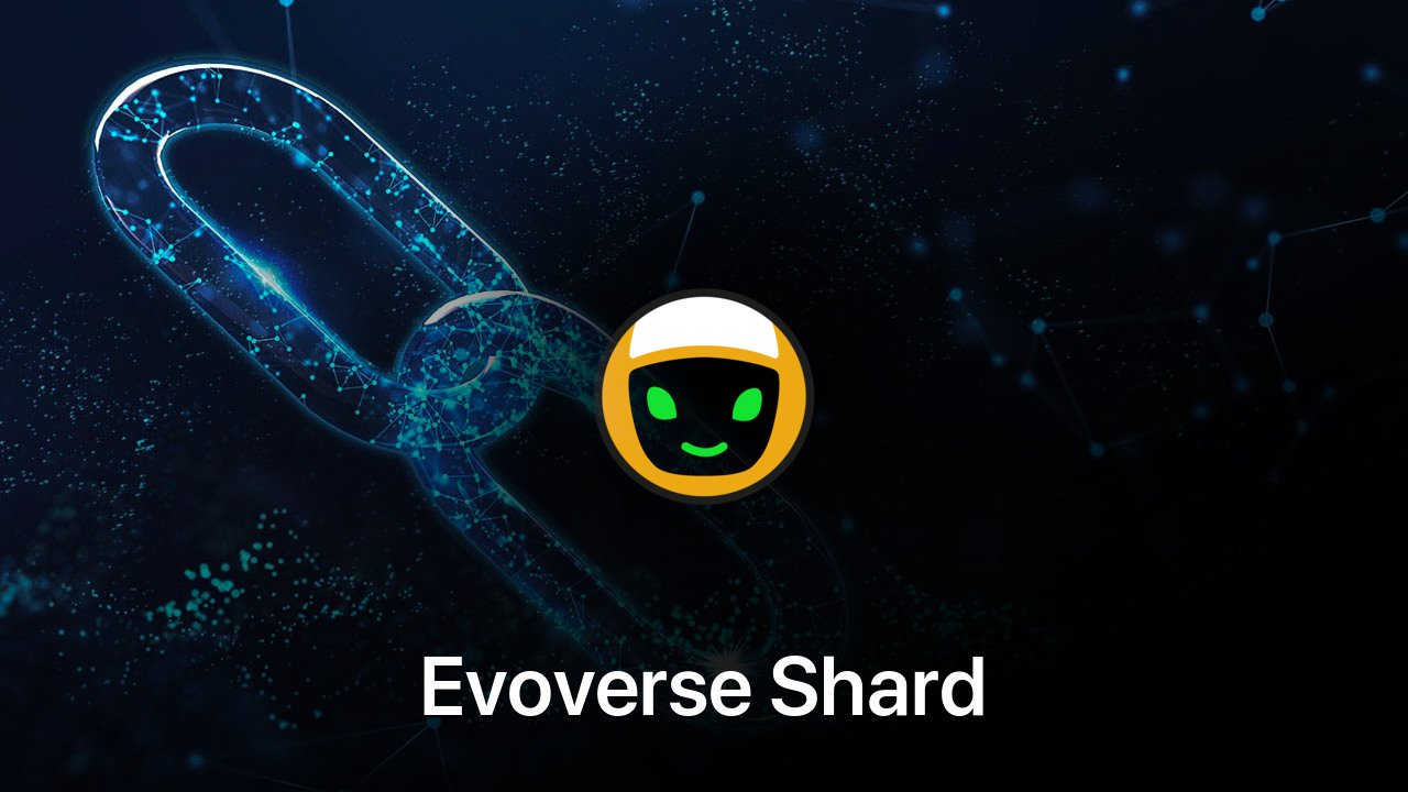 Where to buy Evoverse Shard coin