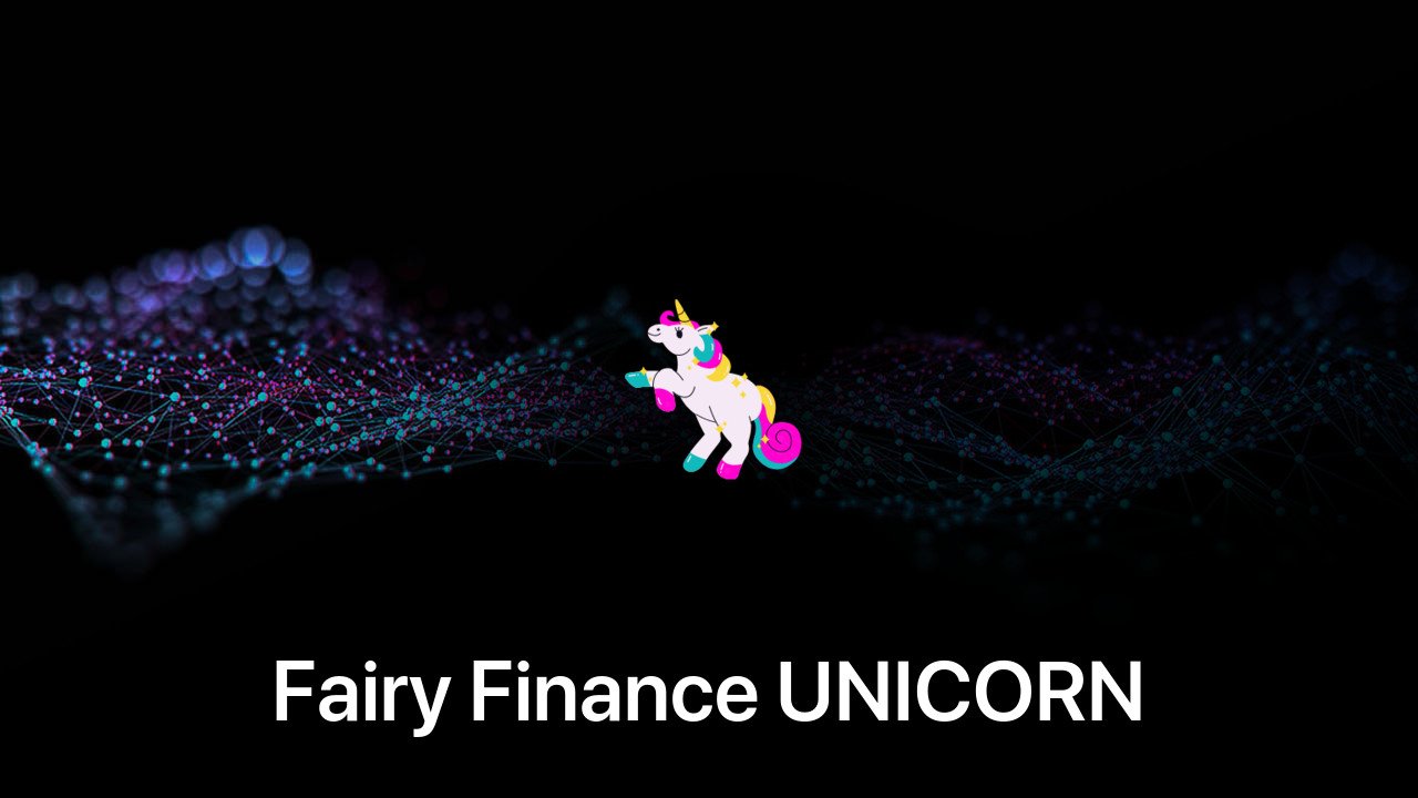 Where to buy Fairy Finance UNICORN coin