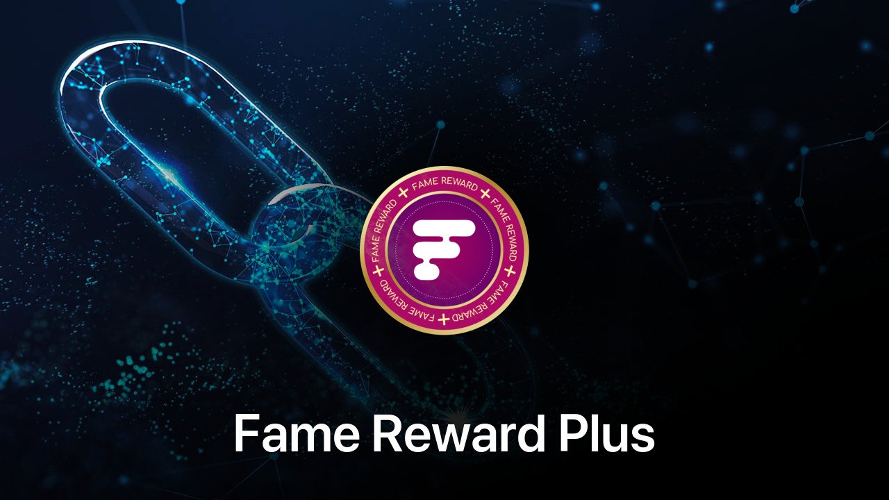 Where to buy Fame Reward Plus coin