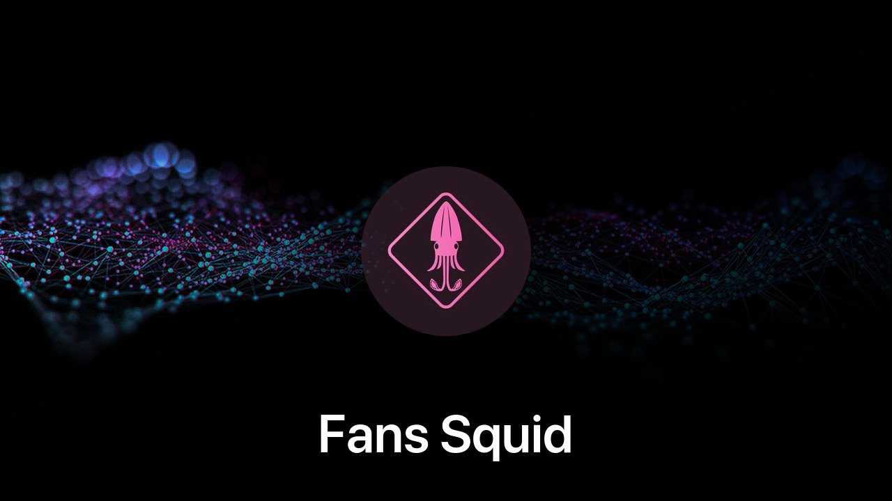 Where to buy Fans Squid coin