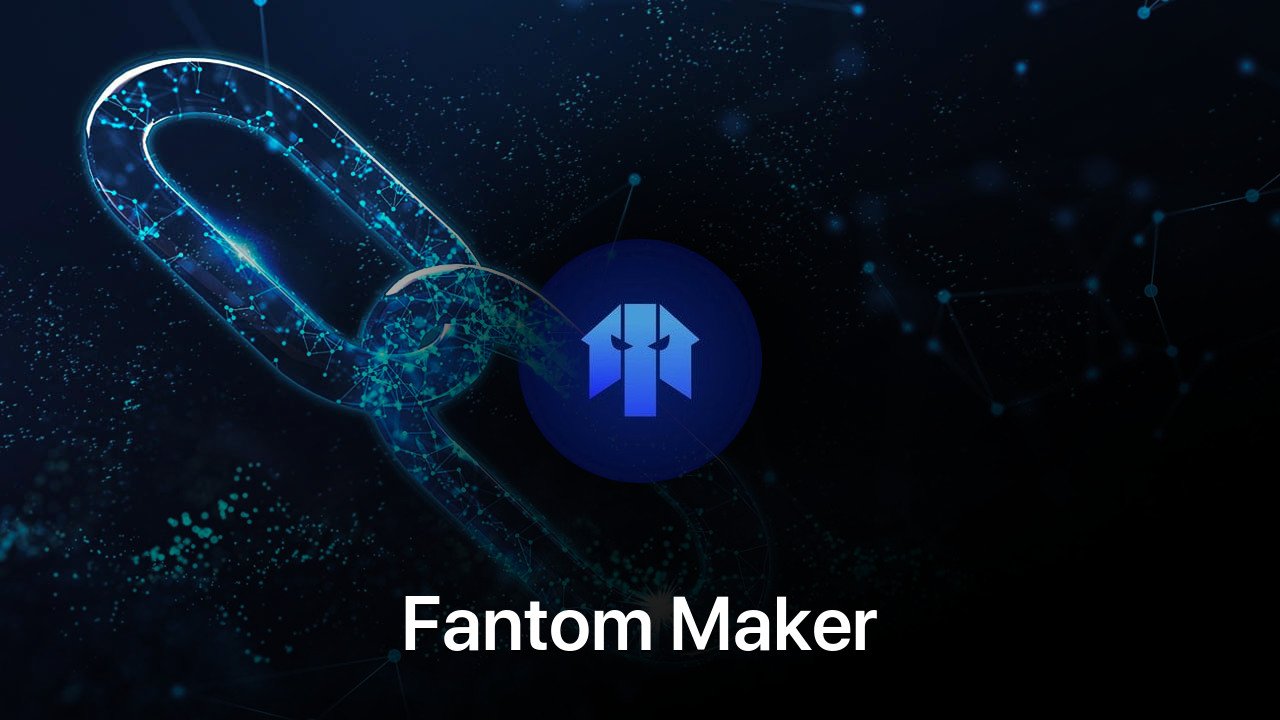 Where to buy Fantom Maker coin