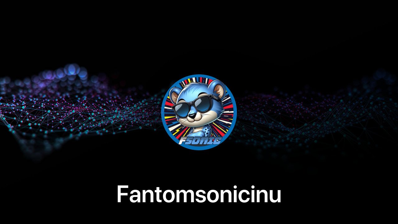 Where to buy Fantomsonicinu coin