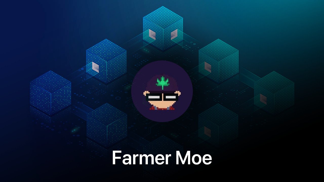 Where to buy Farmer Moe coin