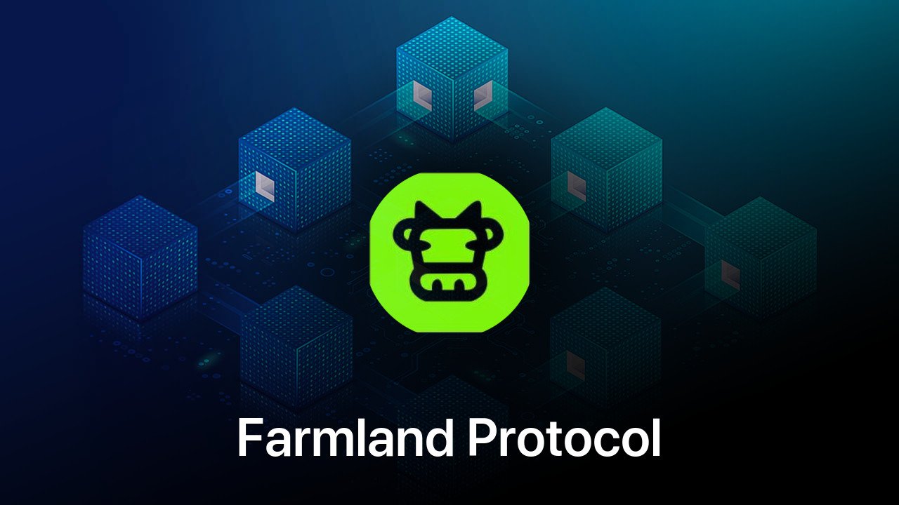 Where to buy Farmland Protocol coin