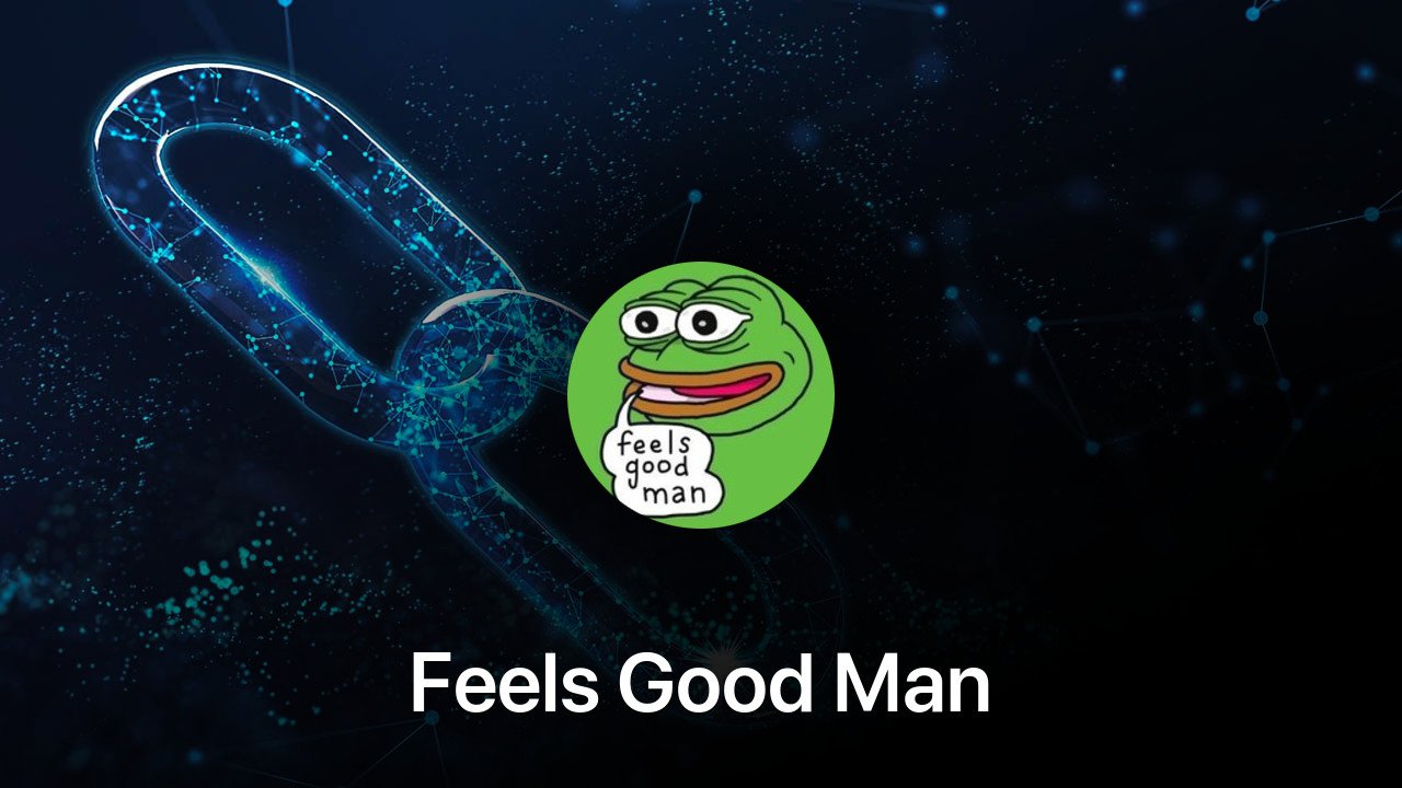 Where to buy Feels Good Man coin