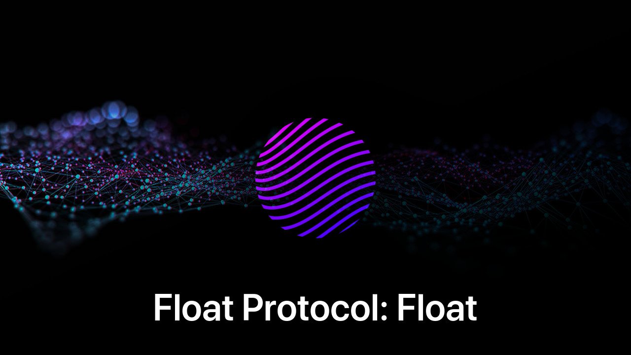 Where to buy Float Protocol: Float coin