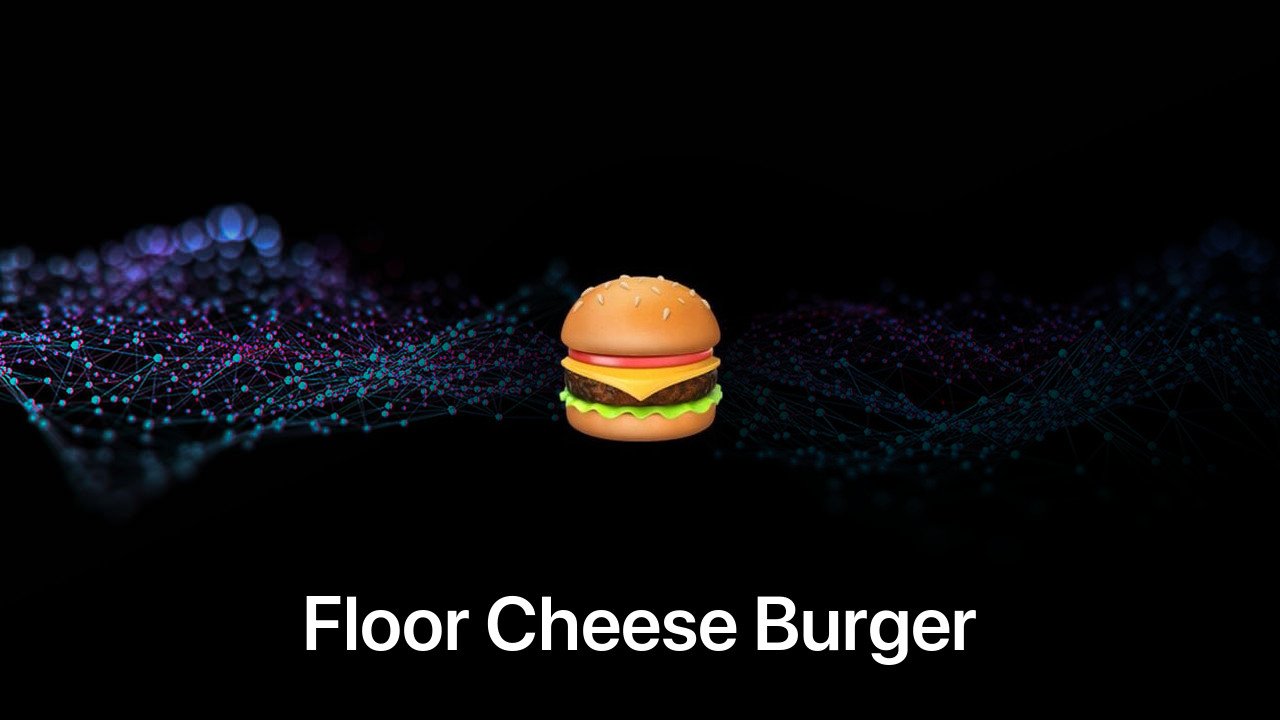 Where to buy Floor Cheese Burger coin