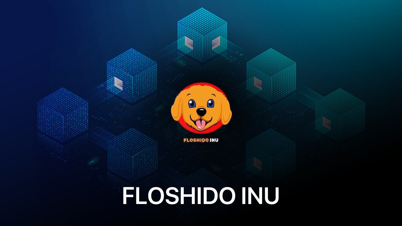 Where to buy FLOSHIDO INU coin