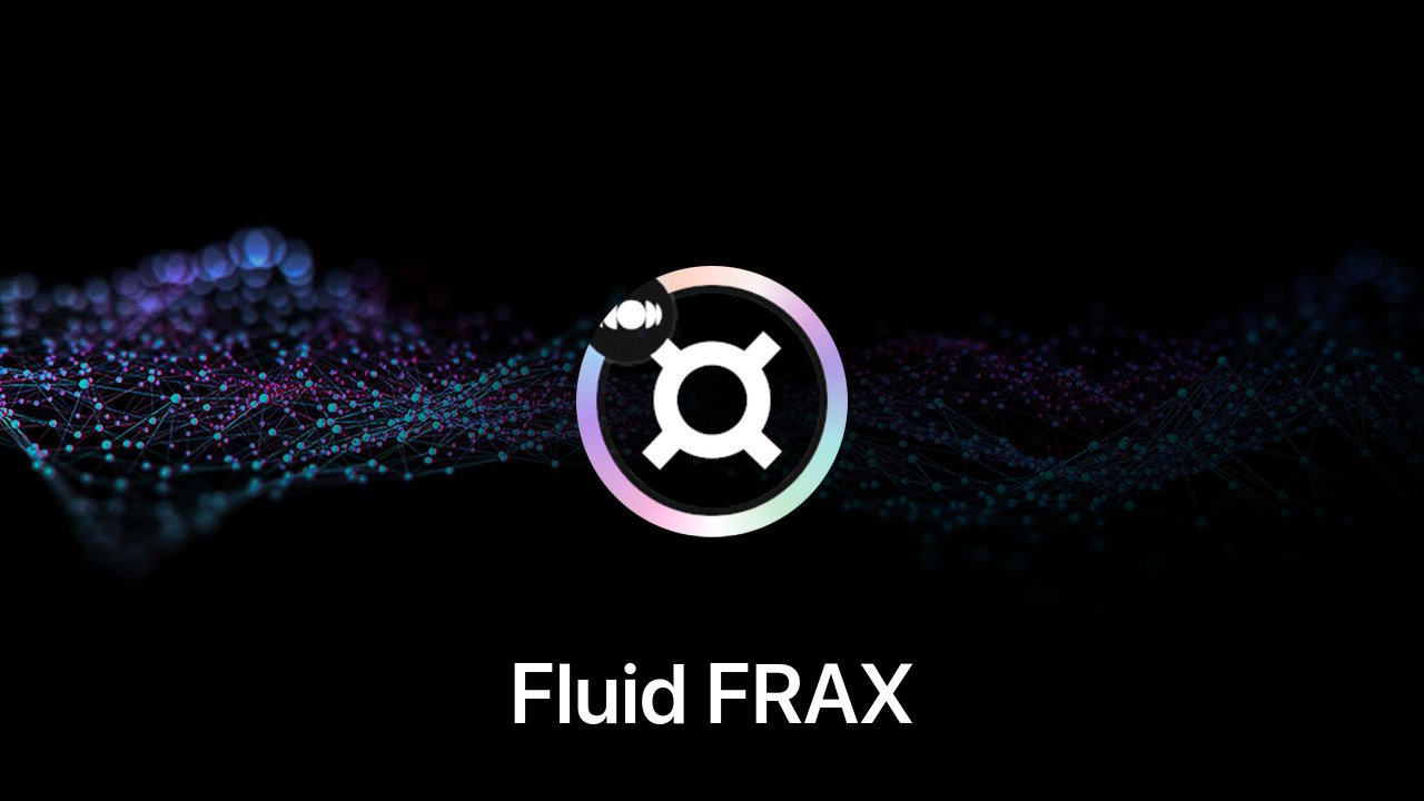 Where to buy Fluid FRAX coin