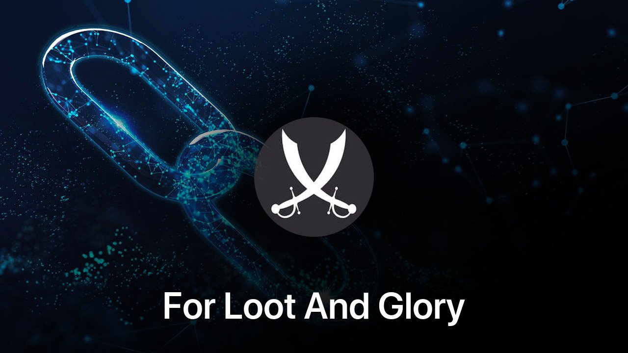 Where to buy For Loot And Glory coin