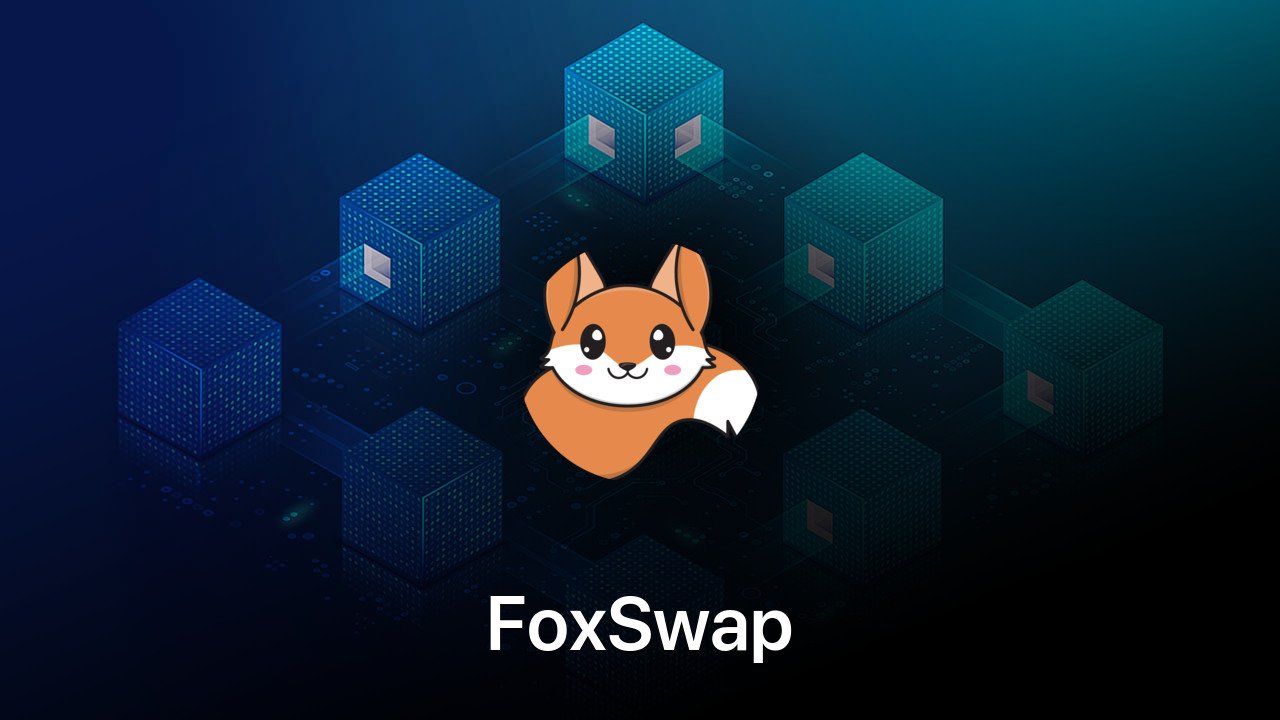 Where to buy FoxSwap coin