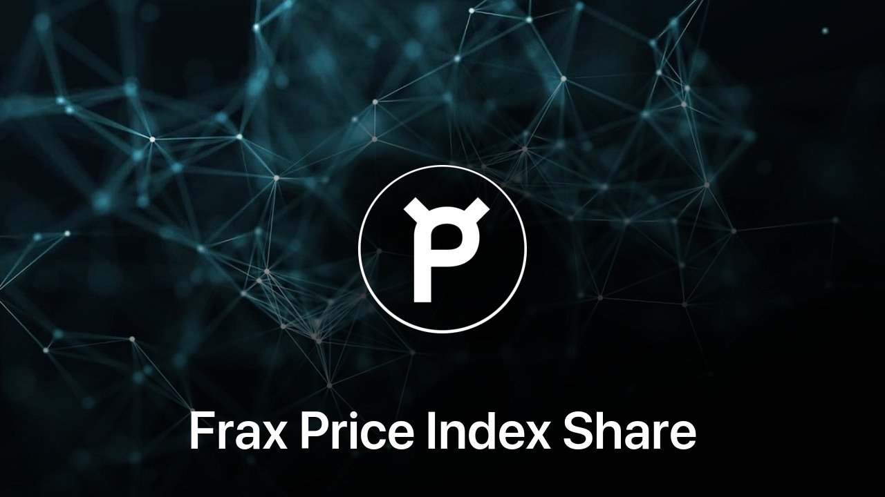 Where to buy Frax Price Index Share coin