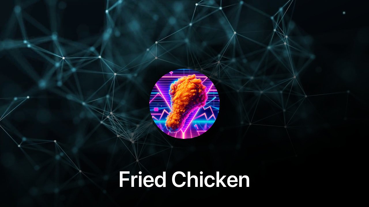 Where to buy Fried Chicken coin