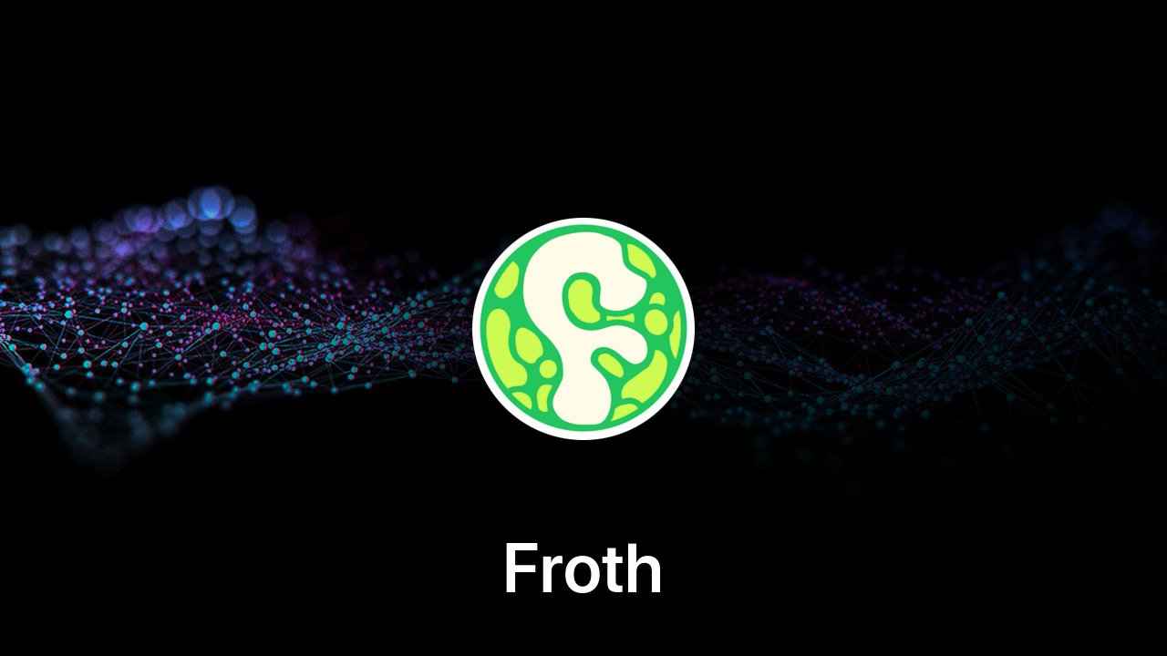 Where to buy Froth coin