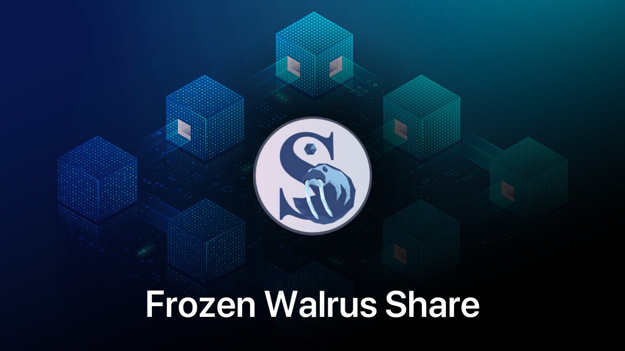 Where to buy Frozen Walrus Share coin