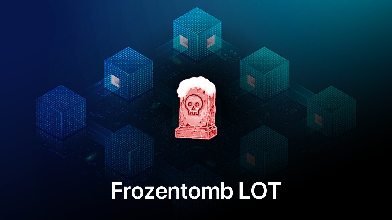 Where to buy Frozentomb LOT coin