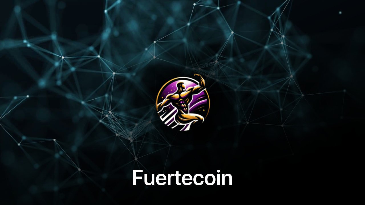 Where to buy Fuertecoin coin