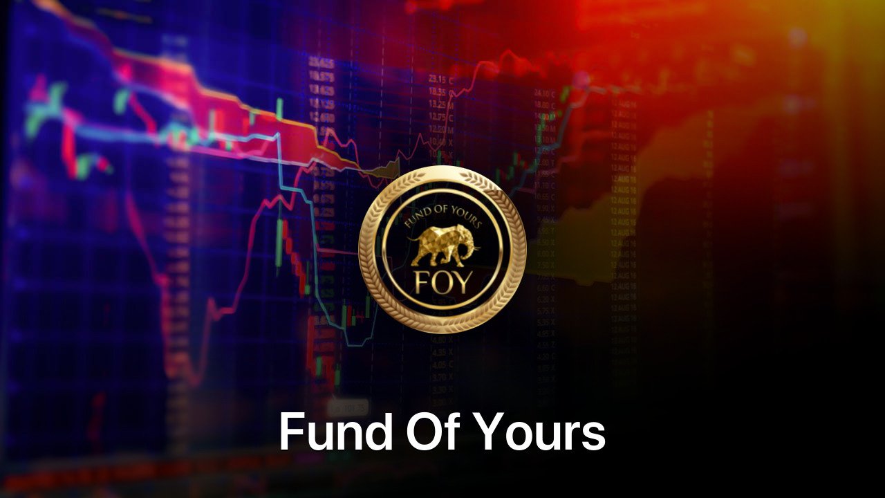 Where to buy Fund Of Yours coin