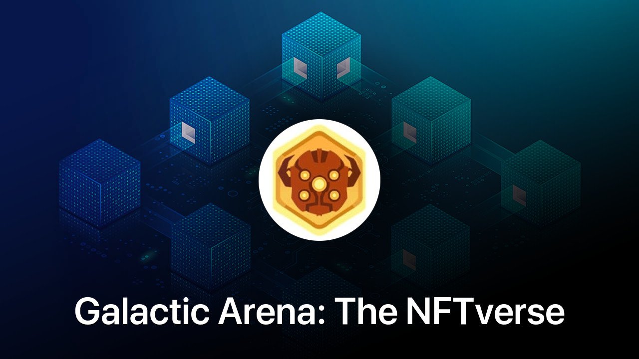 Where to buy Galactic Arena: The NFTverse coin