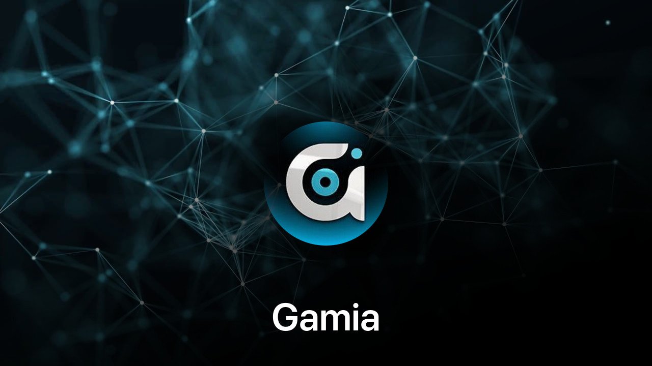 Where to buy Gamia coin