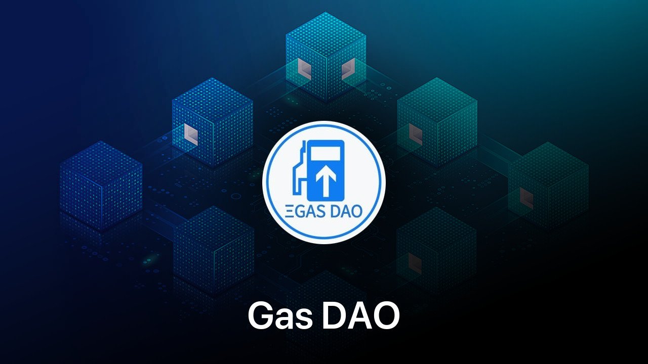 Where to buy Gas DAO coin