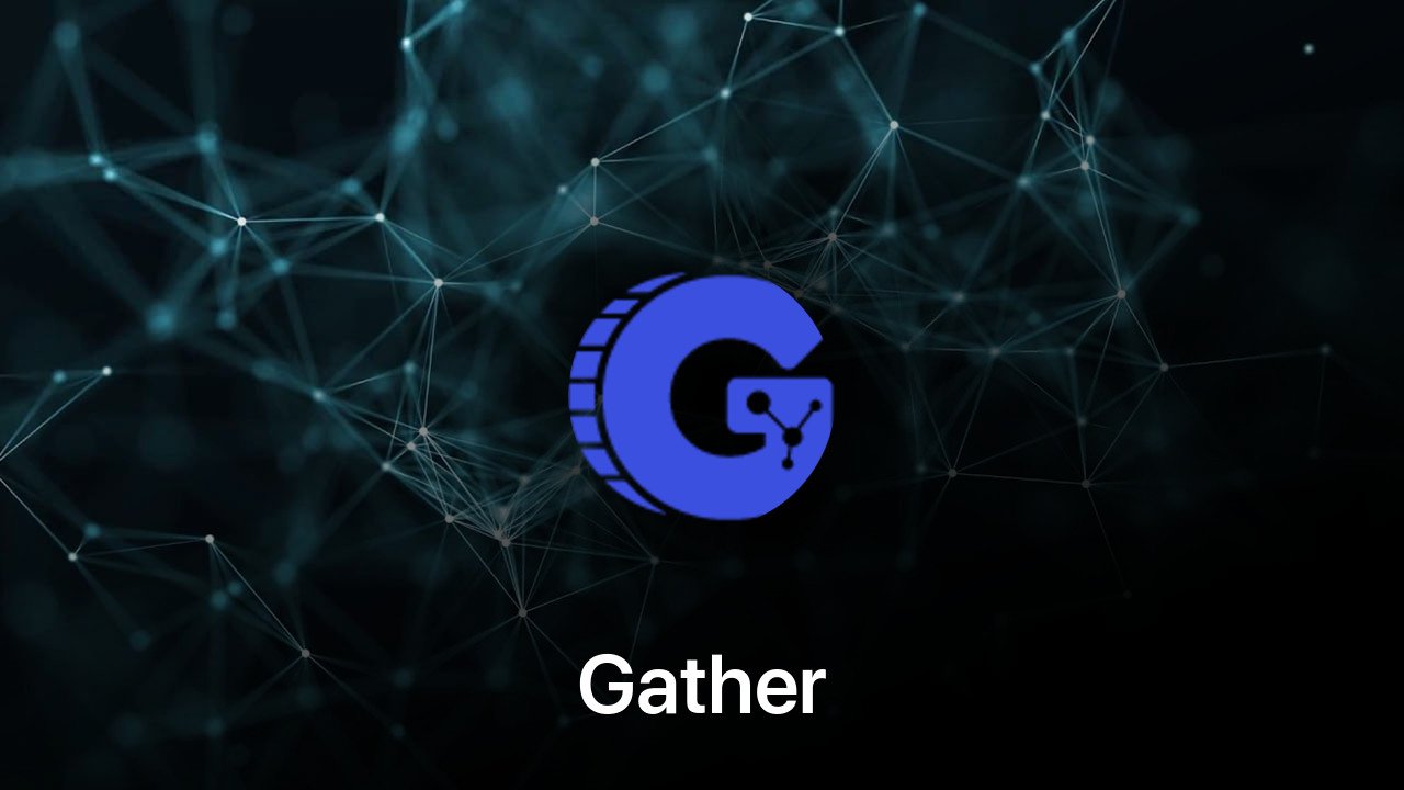 Where to buy Gather coin