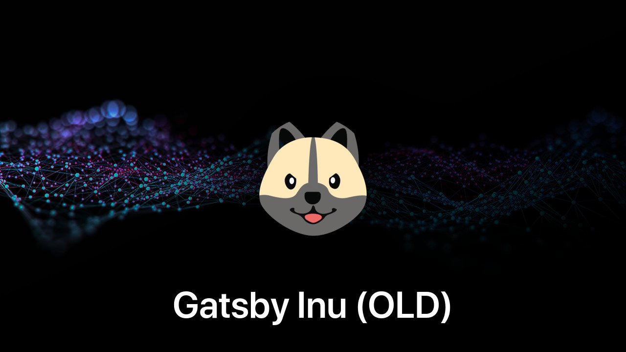 Where to buy Gatsby Inu (OLD) coin