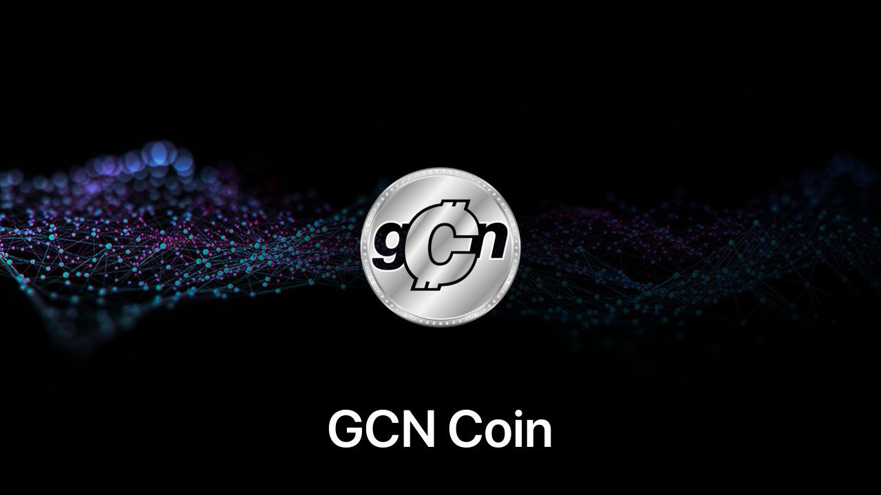Where to buy GCN Coin coin