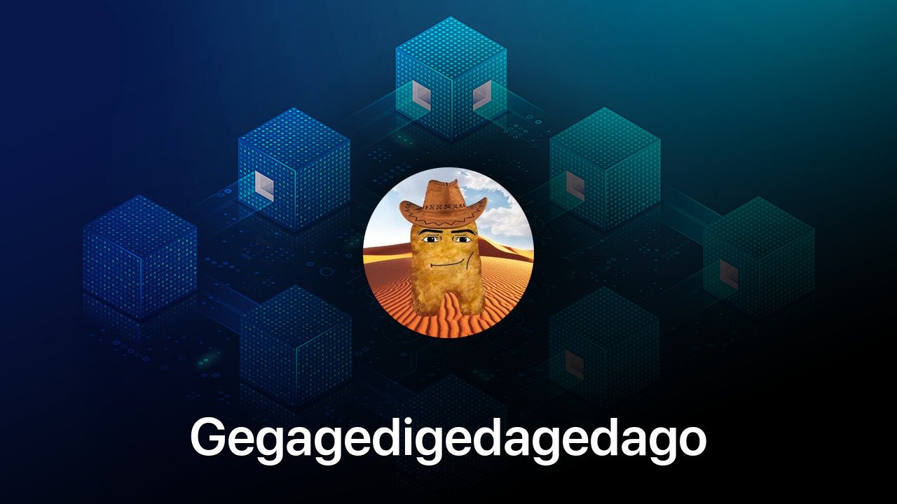 Where to buy Gegagedigedagedago coin